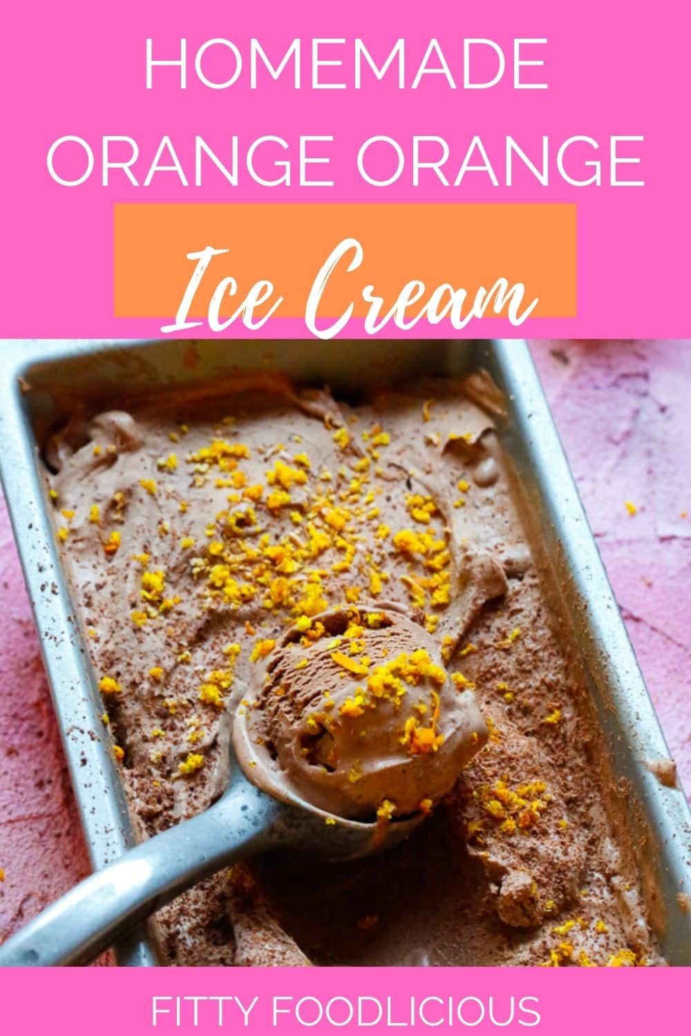 Homemade Chocolate Orange Ice Cream Recipe Fitty Foodlicious