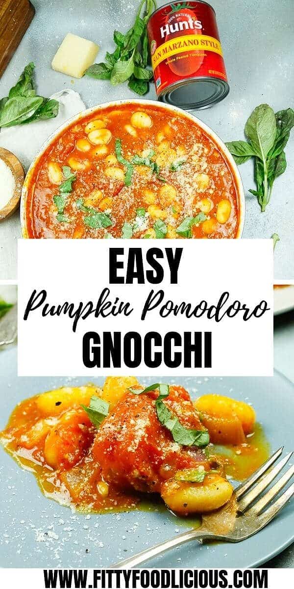 Dinner, Fall, Easy, Pomodoro, Pumpkin, Gnocchi, Marzano Style Tomatoes, Hunt’s