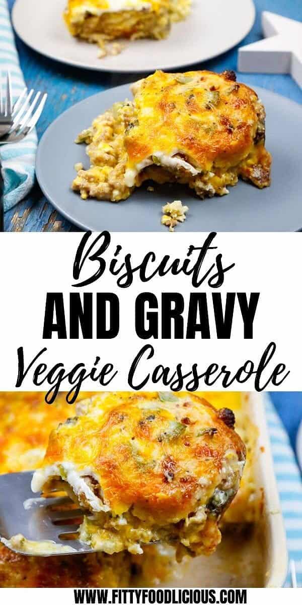 healthy biscuits and gravy veggie casserole, biscuits and gravy casserole, biscuits and gravy, country gravy