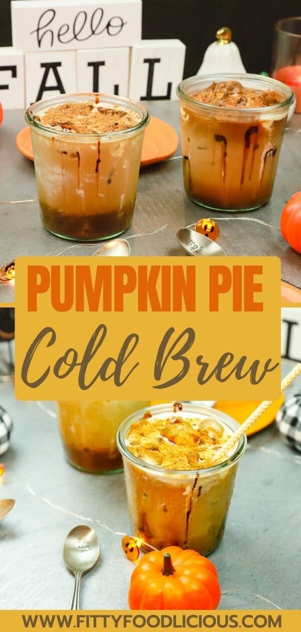 Pumpkin pie cold brew, pumpkin pie, cold brew, coffee, iced coffee, bulletproof coffee, fall, autumn, pumpkin pie syrup, pumpkin