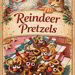 Pinterest Pin for Pretzel Reindeers