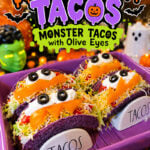 Pinterest graphic featuring Halloween monster tacos in purple taco shells, decorated with black olive eyes, sour cream, and orange bell pepper smiles, with colorful Halloween decorations and bold orange and purple lettering.